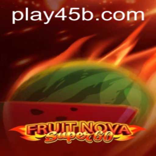 Descobrindo o Universo de FruitNovaSuper60: Regras e Estratégias